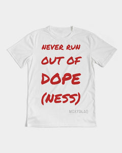 Dopeness tshirt Men's Tee