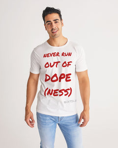 Dopeness tshirt Men's Tee